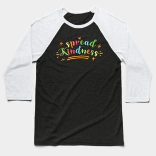 Spread Kindness Anti Bullying Gift for Teacher or Student Baseball T-Shirt